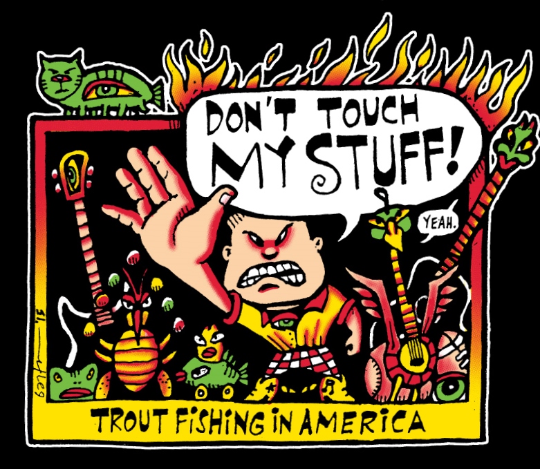 Don't Touch My Stuff! t-shirt